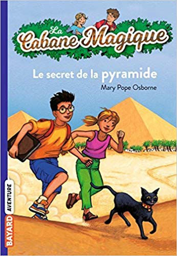 La cabane magique tome #3 - Le secret de la pyramide | Foreign Language and ESL Books and Games