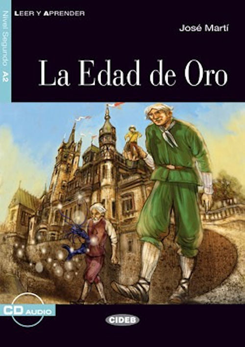 A2 - Edad de Oro book, La and cd | Foreign Language and ESL Books and Games