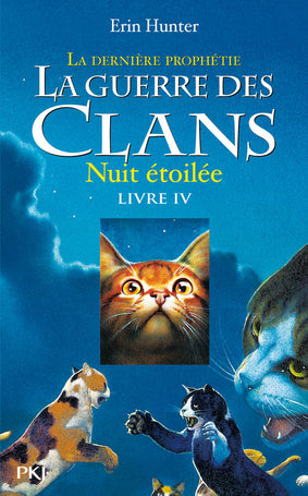 La Guerre des Clans - Cycle II - Livre 4 - Nuit étoilée