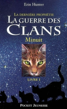 La Guerre des Clans - Cycle II - Livre 1 - Minuit