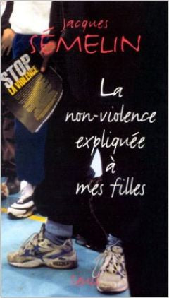 La non-violence expliquée à mes filles | Foreign Language and ESL Books and Games