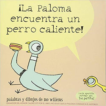 Paloma encuentra un perro caliente, La