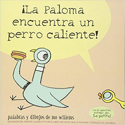 Paloma encuentra un perro caliente, La | Foreign Language and ESL Books and Games