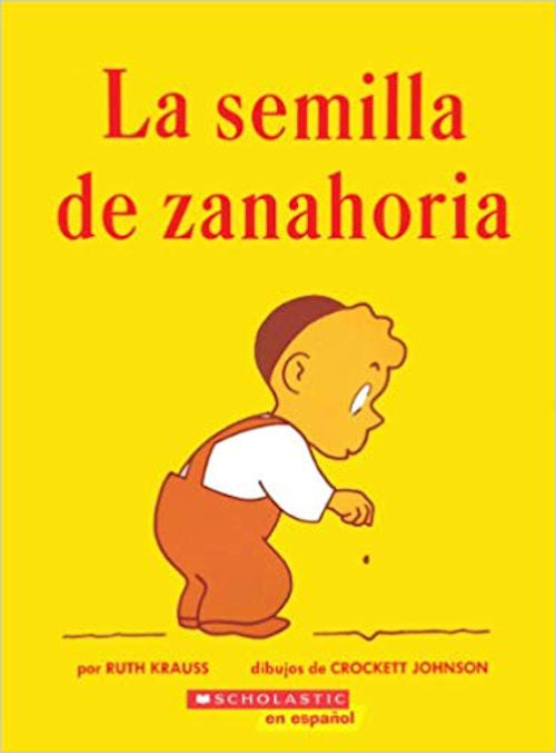 Semilla de Zanahoria, La | Foreign Language and ESL Books and Games