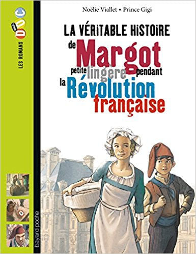 La Véritable Histoire De Margot, Petite Lingère Pendant La Révolution Française | Foreign Language and ESL Books and Games