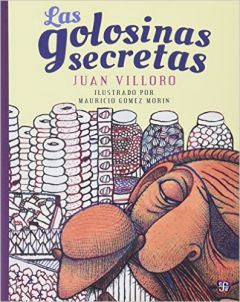 Las Golosinas Secretas | Foreign Language and ESL Books and Games