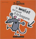 Le mulot qui jouait à la bagarre | Foreign Language and ESL Books and Games