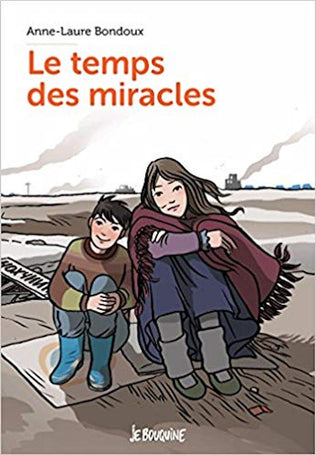 Temps des miracles, Le