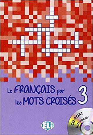 Français Par Les Mots Croisés 3, Le | Foreign Language and ESL Books and Games