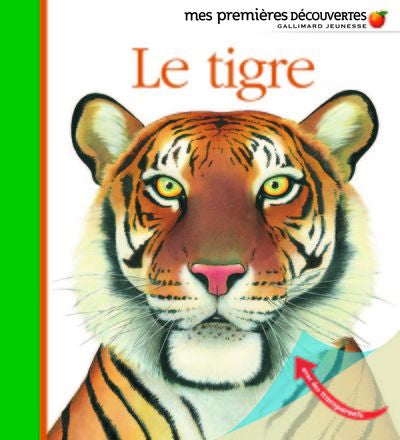 Mes Premières Découvertes - Le Tigre | Foreign Language and ESL Books and Games