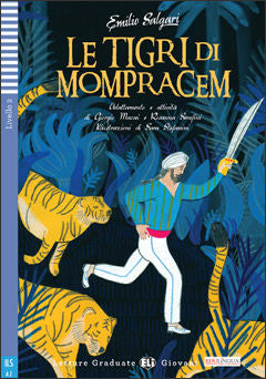 Giovani Adolescenti - Level A2 - Le tigri di Mompracen | Foreign Language and ESL Books and Games
