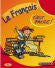 Le Français, C'est Façile - 7/8 ans
