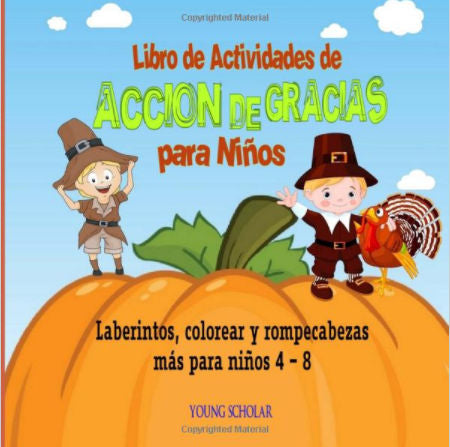 Libro de Actividades de Acción de Gracias para Niños | Foreign Language and ESL Books and Games