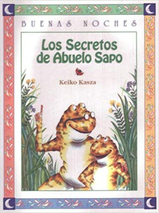 Los Secretos de Abuelo Sapo | Foreign Language and ESL Books and Games