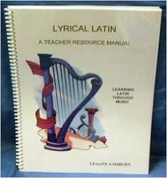 Lyrical Latin - A Teacher Resource Manual | Foreign Language and ESL Books and Games