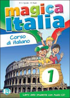 Magica Italia 1 - Libro dello studente + CD Audio | Foreign Language and ESL Books and Games