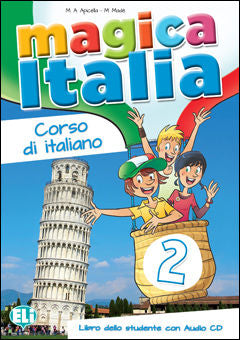 Magica Italia 2 - Libro dello studente + CD Audio | Foreign Language and ESL Books and Games