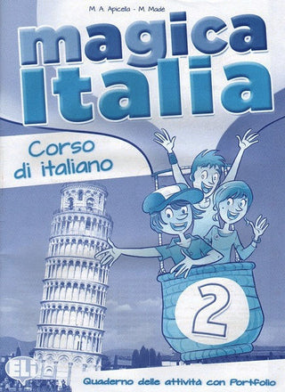 Magica Italia 2 - Quaderno operativo | Foreign Language and ESL Books and Games