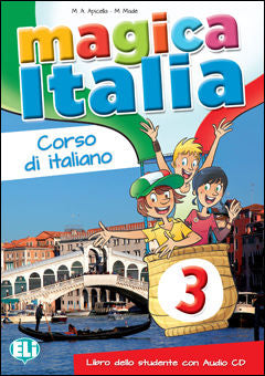 Magica Italia 3 - Libro dello studente + CD Audio | Foreign Language and ESL Books and Games