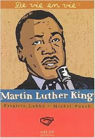 Martin Luther King - de vie en vie | Foreign Language and ESL Books and Games