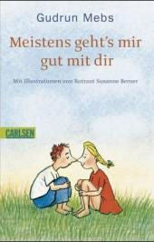 Meistens geht's mir gut mit dir | Foreign Language and ESL Books and Games