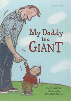 My Daddy is a Giant - Italian/English edition | Foreign Language and ESL Books and Games