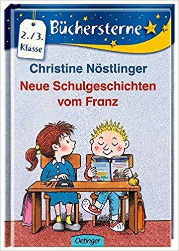 Neue Schulgeschichten vom Franz | Foreign Language and ESL Books and Games