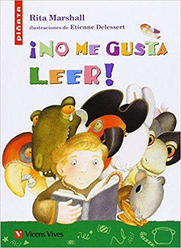 ¡No me gusta leer! | Foreign Language and ESL Books and Games