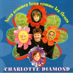 Nous Sommes tous commes les Fleurs CD | Foreign Language and ESL Audio CDs