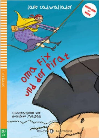 Level 1 - Oma Fix und der Pirat | Foreign Language and ESL Books and Games