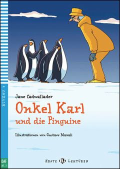 Level 3 - Onkel Karl und die Pinguine | Foreign Language and ESL Books and Games