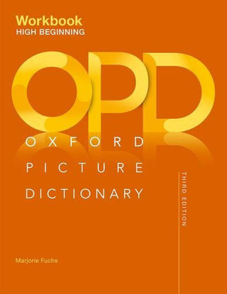 The Oxford Picture Dictionary Third Edition High Beginning Workbook | Foreign Language and ESL Books and Games
