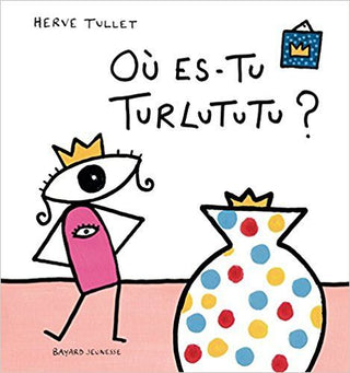 Où es-tu Turlututu? | Foreign Language and ESL Books and Games