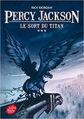 Percy Jackson - Tome 3 - Le sort du Titan by Rick Riordan. Livre du poche.