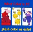 ¿Qué color es éste? What color is it?