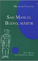 San Manuel Bueno, Mártir