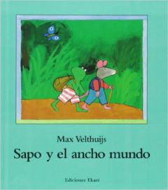 Sapo y el ancho mundo | Foreign Language and ESL Books and Games