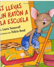 Si Llevas un ratón a la escuela | Foreign Language and ESL Books and Games