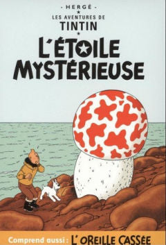 Tintin - L'Étoile Mystérieuse and L'Oreille Cassée