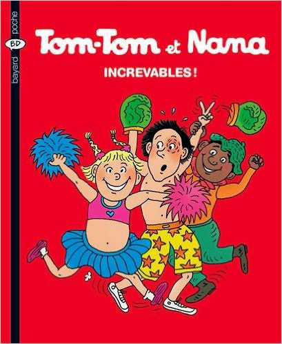 Tom-Tom et Nana increvables! | Foreign Language and ESL Books and Games