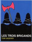 Trois Brigands, Les