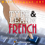 Type and Learn French | Foreign Language and ESL Software