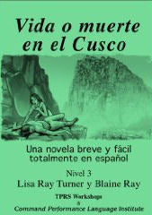 Level 3 - Vida o Muerte en el Cusco | Foreign Language and ESL Books and Games