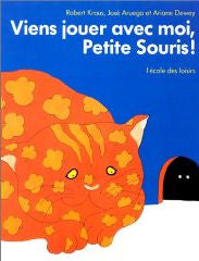 Viens jouer avec moi, Petite Souris!