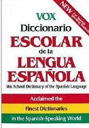 Vox Diccionario Escolar de la Lengua Española | Foreign Language and ESL Books and Games