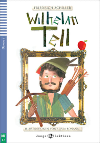 Level 2 - Wilhelm Tell | Foreign Language and ESL Books and Games